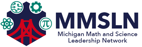 Michigan Math and Science Leadership Network