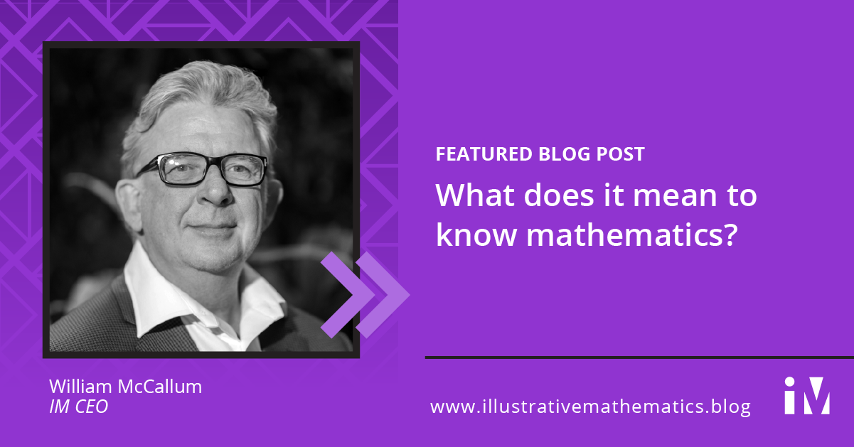 What does it mean to know mathematics?