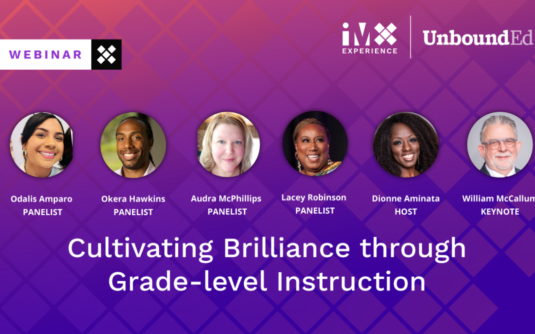 Cultivating Brilliance through Grade-level Instruction