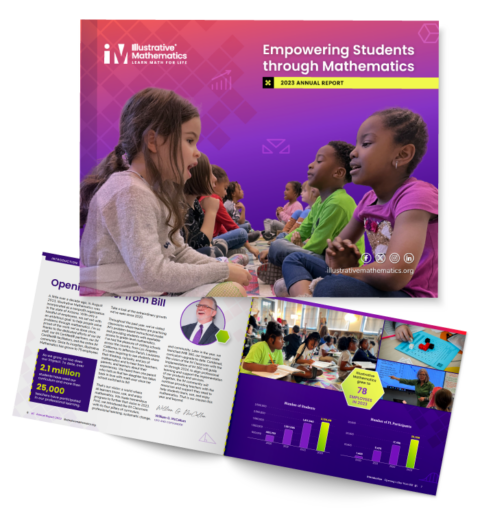IM Annual Report - Illustrative Mathematics K–12 Math