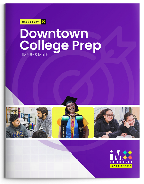 Downtown College Prep Case Study