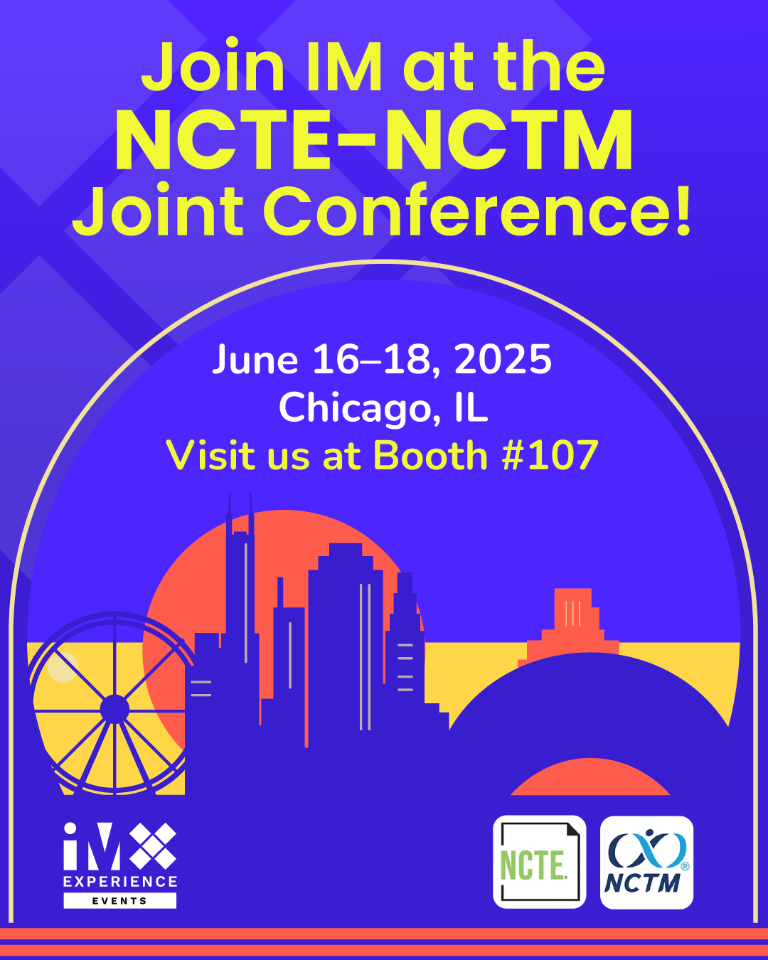 Join IM at the NCTE-NCTM Joint Conference!